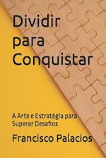 Dividir para Conquistar