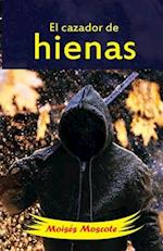 El cazador de hienas