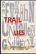 A Trail of Lies Mystery 