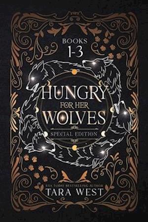 Hungry for Her Wolves Books 1-3