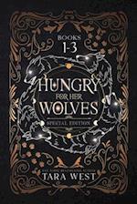 Hungry for Her Wolves Books 1-3 