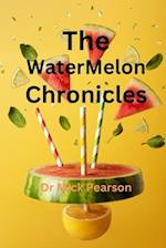 The WaterMelon Chronicles 