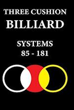 THREE CUSHION BILLIARDS: SYSTEMS 85 - 181 