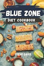 Blue Zone Diet Cookbook: Quick and Easy Recipes for Tasty & Healthy Living 