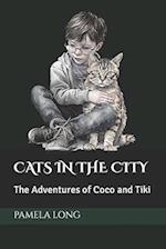 CATS IN THE CITY: The Adventures of Coco and Tiki 