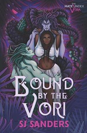 Bound by the Vori: The Mate Index: Vora