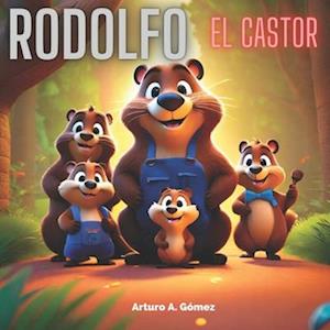 Rodolfo, el castor