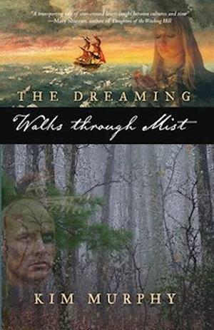 The Dreaming: Walks Through Mist