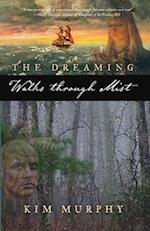 The Dreaming: Walks Through Mist 