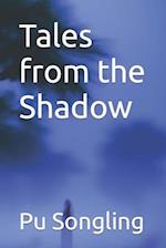 Tales from the Shadow 