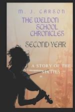 SECOND YEAR: The Weldon School Chronicles 