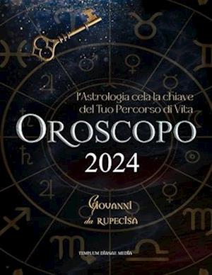 Oroscopo 2024