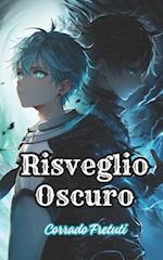 Risveglio Oscuro