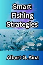 Smart Fishing Strategies 