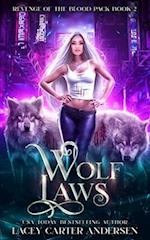 Wolf Laws: A Paranormal Romance 