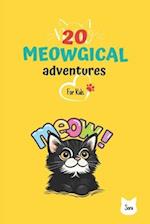 20 Meowgical Adventures for Kids 