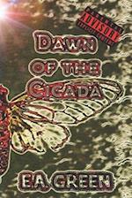 Dawn of the Cicada 