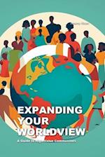 Expanding Your Worldview: A Guide to High-Value Communities 