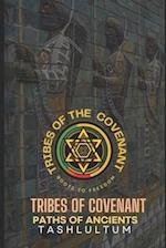 Tribes of Covenant: Paths of Ancients 