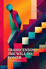 Transcending the Will to Power: From Control to Impact 