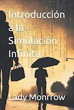 Introducción a la Simulación Infinita