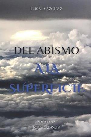 Del abismo a la superficie