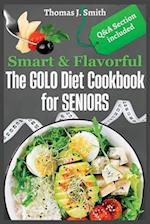 Smart & Flavorful: The GOLO Diet Cookbook for SENIORS 