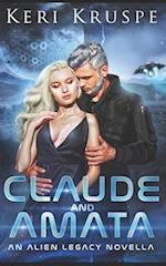 Claude & Amata: An Alien Legacy Novella 