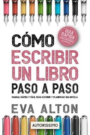 Cómo Escribir un Libro Paso a Paso