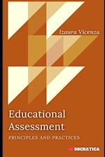 Educational Assessment: Principles and Practices 