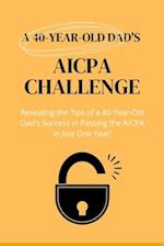 A 40-Year-Old Dad's AICPA challenge 
