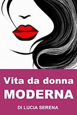 Vita da donna moderna