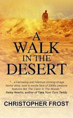 A Walk In The Desert 