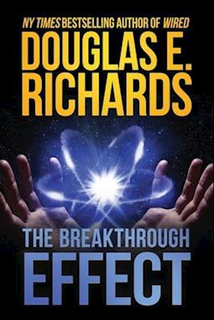 The Breakthrough Effect: A Science-Fiction Thriller