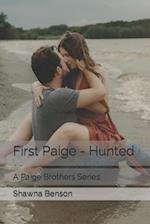 First Paige - Hunted: A Paige Brothers Series 