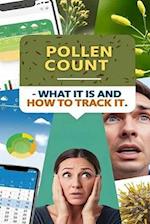 Pollen Count - What It Is and How to Track It