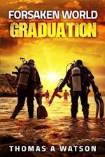 Forsaken World: Graduation (Book 8) 
