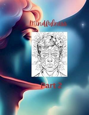 Mindfulness Coloring Book 2