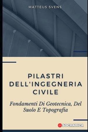 Pilastri Dell'ingegneria Civile