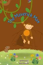 The Maverick Max: Explores Hidden Cave 