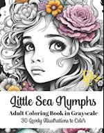 Little Sea Nymphs - Adult Coloring Book in Grayscale