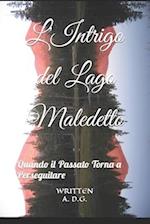 L'Intrigo del Lago Maledetto