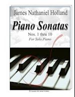 Piano Sonatas: Nos. 1 thru 10, For Solo Piano 