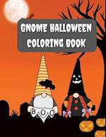 Childrens Fun Halloween Gnome Themed Coloring Book!: Large Jumbo Prints 