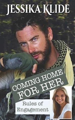 Coming Home for Her : Rules of Engagement