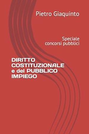 DIRITTO COSTITUZIONALE e del PUBBLICO IMPIEGO