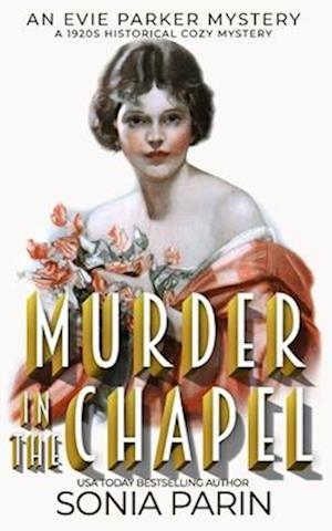 Murder in the Chapel: A 1920s Historical Cozy Mystery