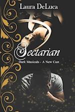 Sectarian : Dark Musicals: A New Cast 