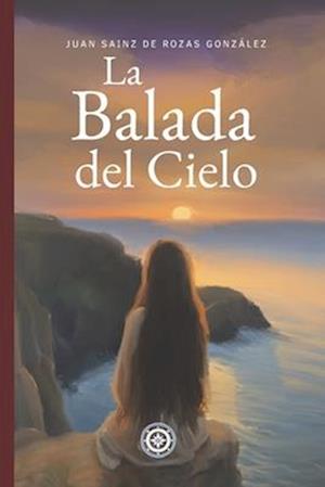 La Balada del Cielo