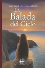 La Balada del Cielo